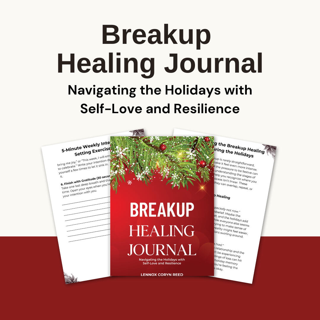 Breakup Journals Navigating the Holidays