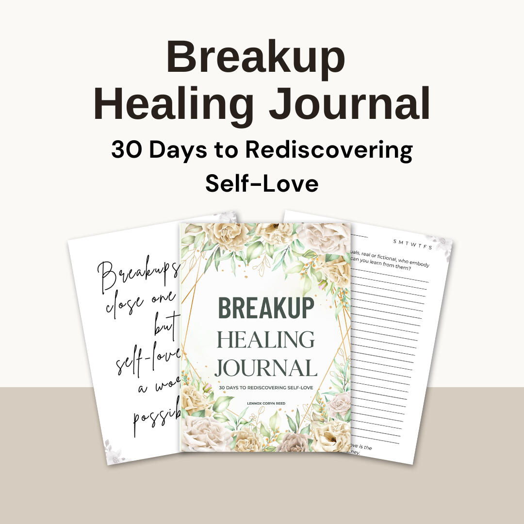 Breakup Journals Rediscovering Self-Love
